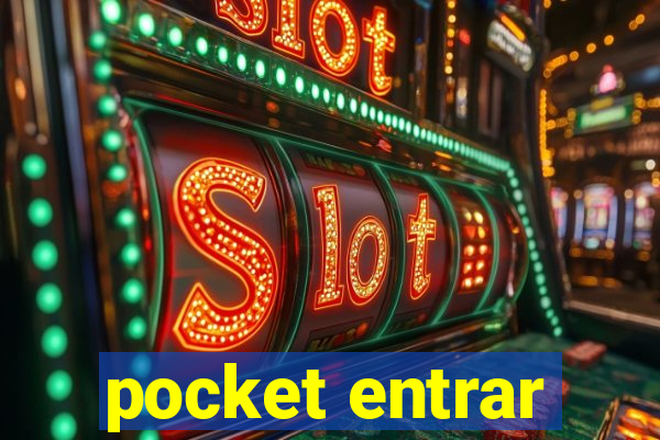 pocket entrar